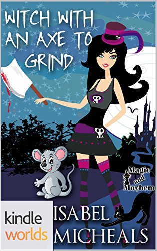 Witch With an Axe to Grind book cover