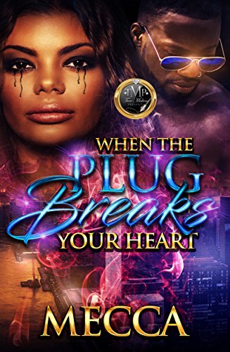 When The Plug Breaks Your Heart book cover