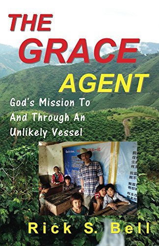 The Grace Agent by Rick Bell | Goodreads