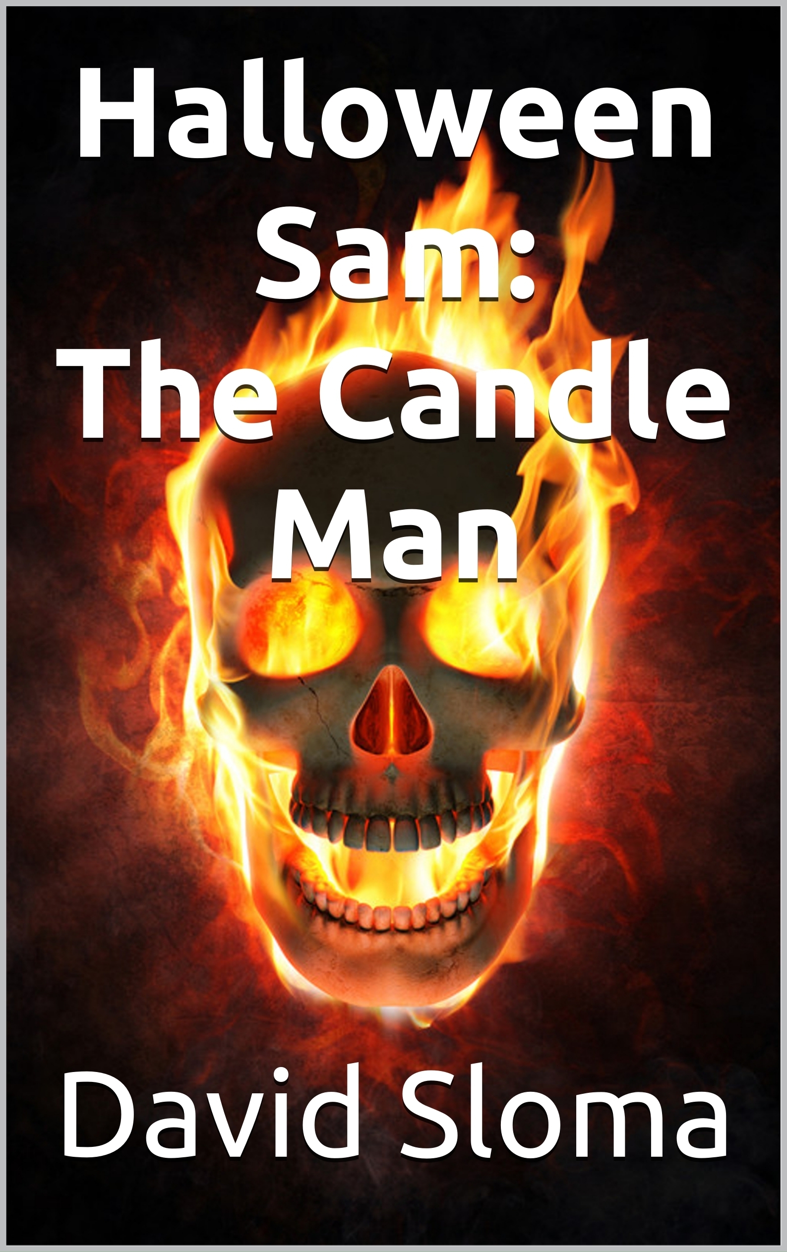 Halloween Sam The Candle Man by David Sloma Goodreads