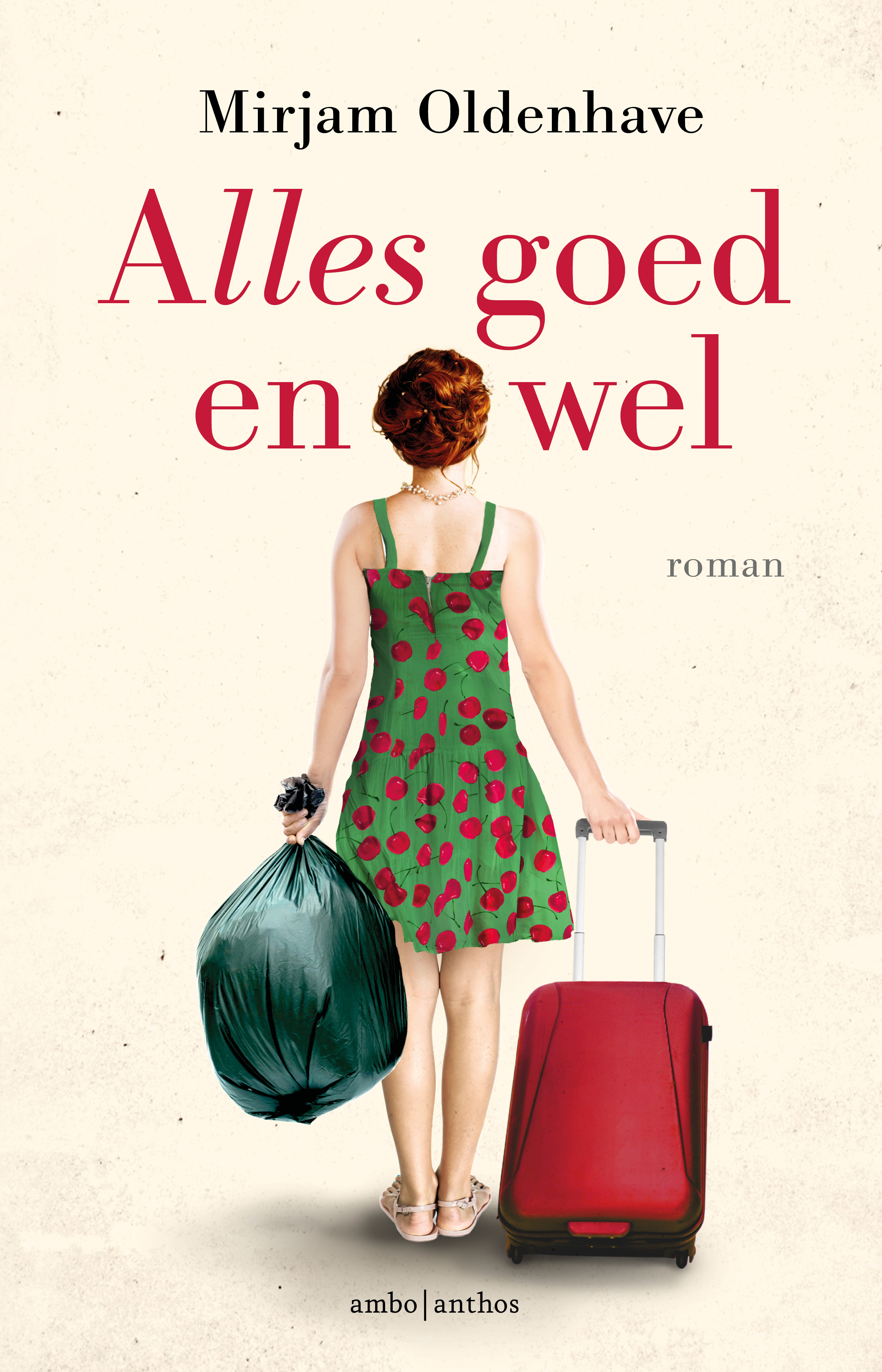 Alles goed en wel book cover