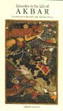episodes in the life of akbar by Shreen Moosvi | Goodreads