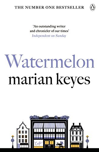 Watermelon (Walsh Family #1)