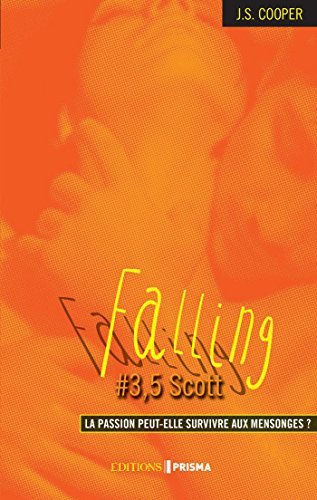 Falling - tome 3,5 Scott (Hors collection t. 3) book cover