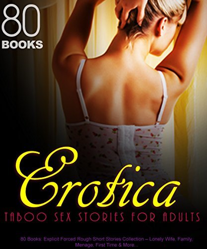 Erotica Taboo Sex Stories for Adults