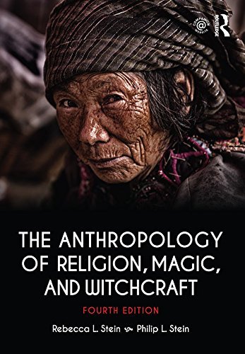 The Anthropology of Religion, Magic, and Witchcraft