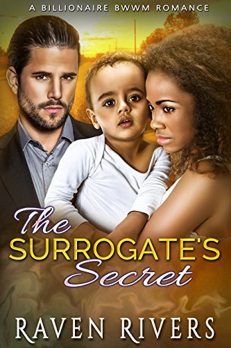 Raven Rivers The Surrogate's Secret by Raven Rivers | Goodreads