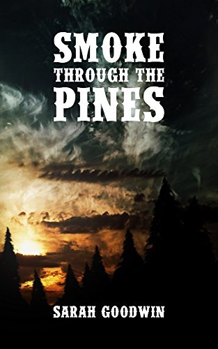 Smoke Through The Pines