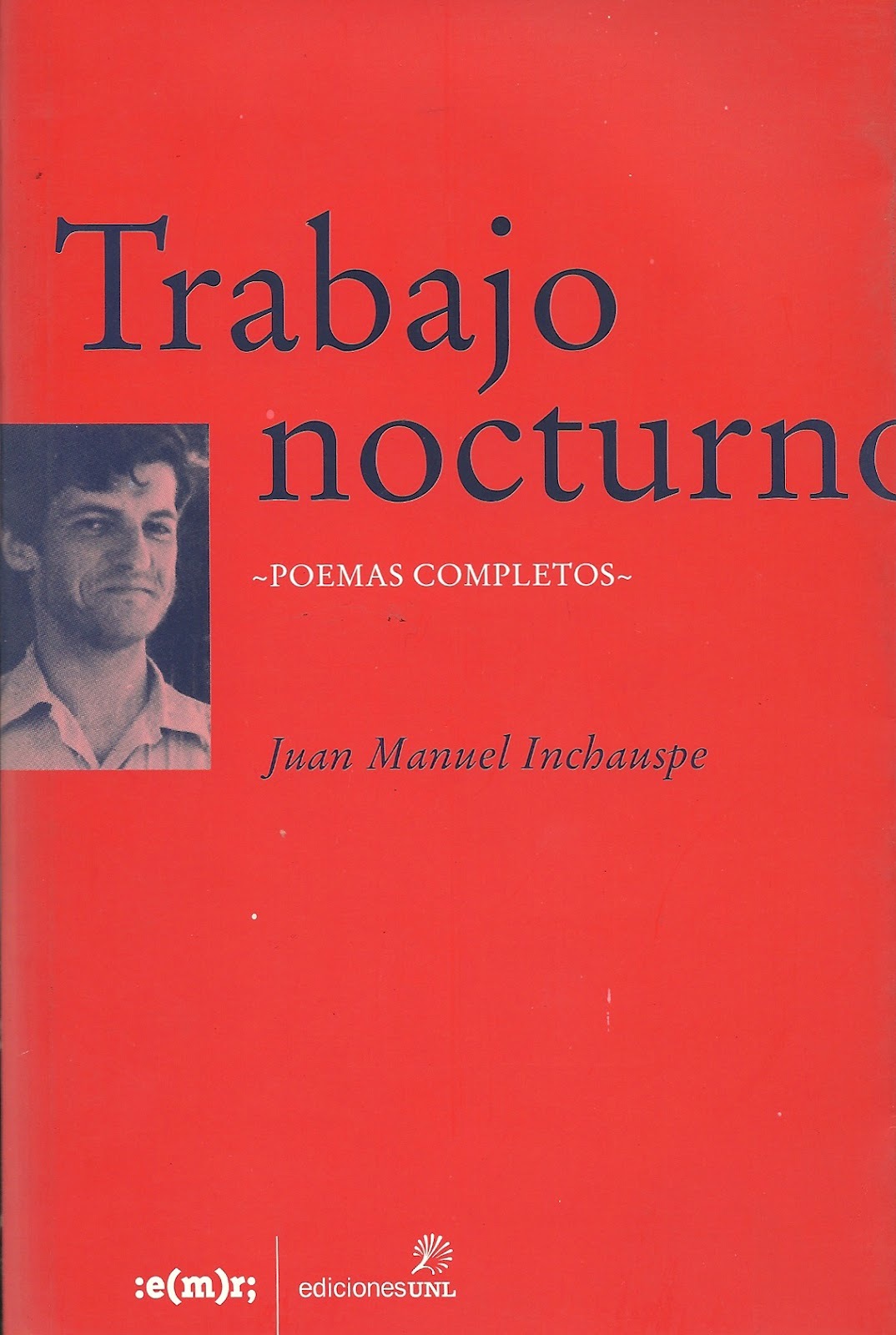 Trabajo Nocturno: Poemas Completos
