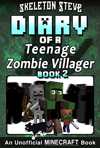 Diary of a Teenage Zombie Villager, Book 2