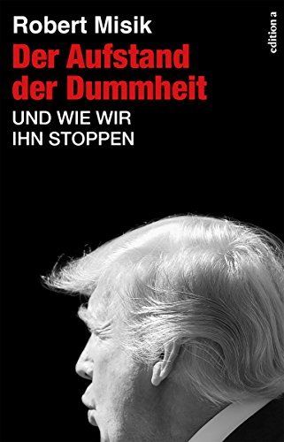 Der Aufstand der Dummheit book cover