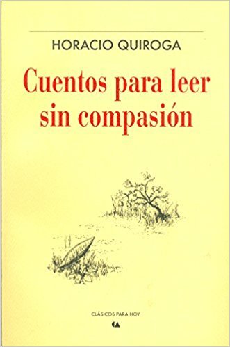 Cuentos para leer sin compasión book cover