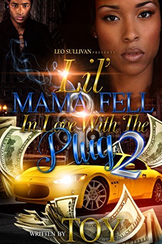 Lil' Mama Fell In Love With the Plug 2 book cover