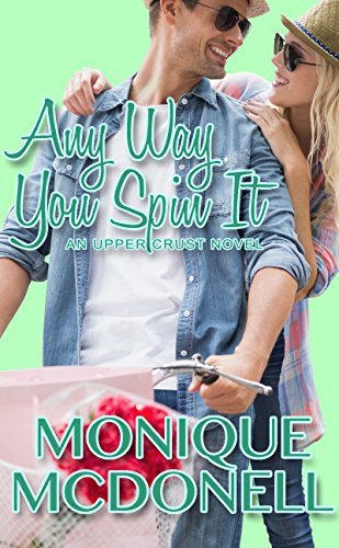 Any Way You Spin It book cover