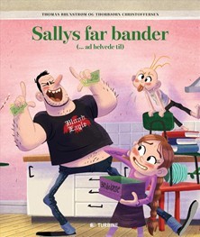 Sallys far bander (...ad helvede til)