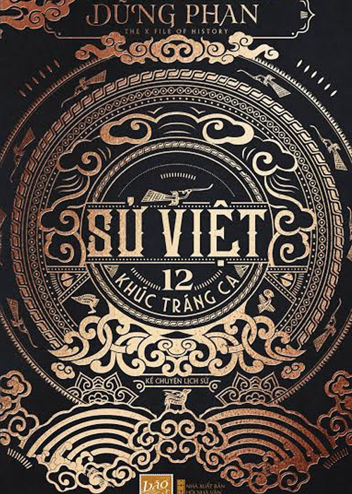 Sử Việt - 12 Khúc Tráng Ca