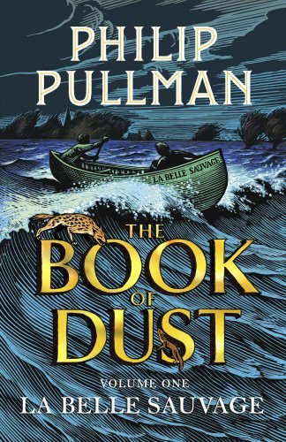 La Belle Sauvage (The Book of Dust, #1)