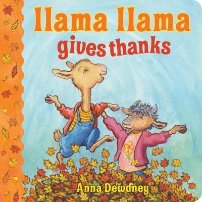 Llama Llama Gives Thanks book cover