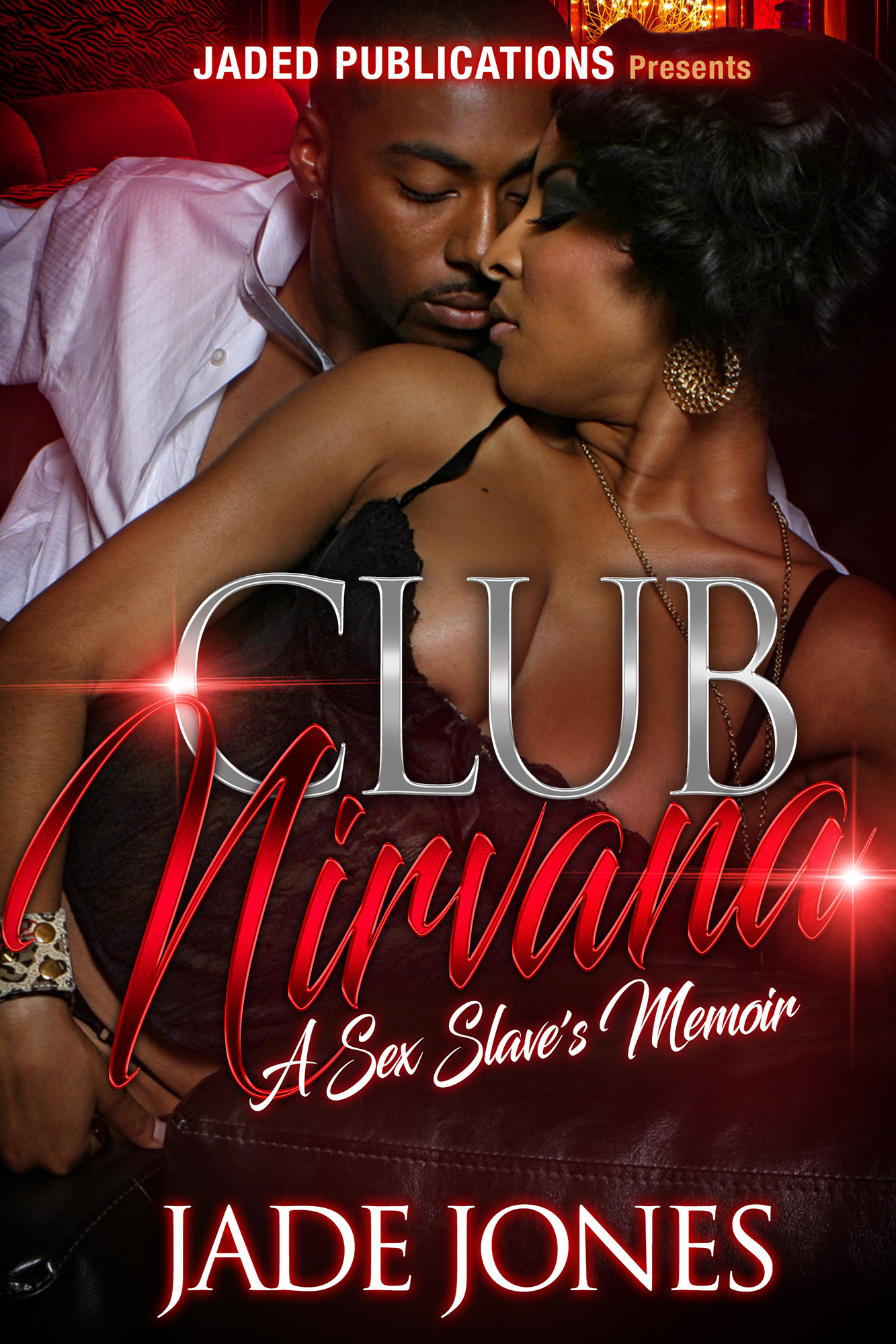 Club Nirvana A Sex Slaves Memoir by Jade Jones Goodreads photo