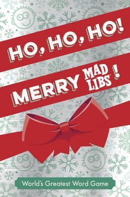 Ho, Ho, Ho! Merry Mad Libs! book cover