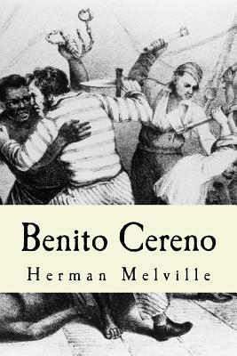 Benito Cereno (Spanish Edition)