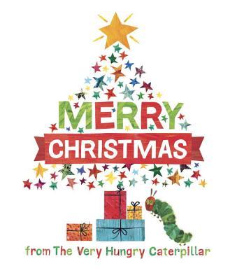Merry Christmas from The Very Hungry Caterpillar book cover