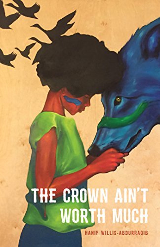 The Crown Ain't Worth Much (Button Poetry Book 2)