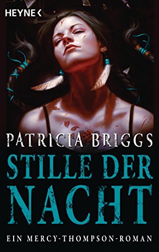Stille der Nacht (Mercy Thompson #10)