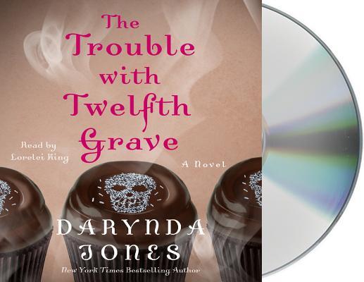 The Trouble with Twelfth Grave (Charley Davidson, #12)