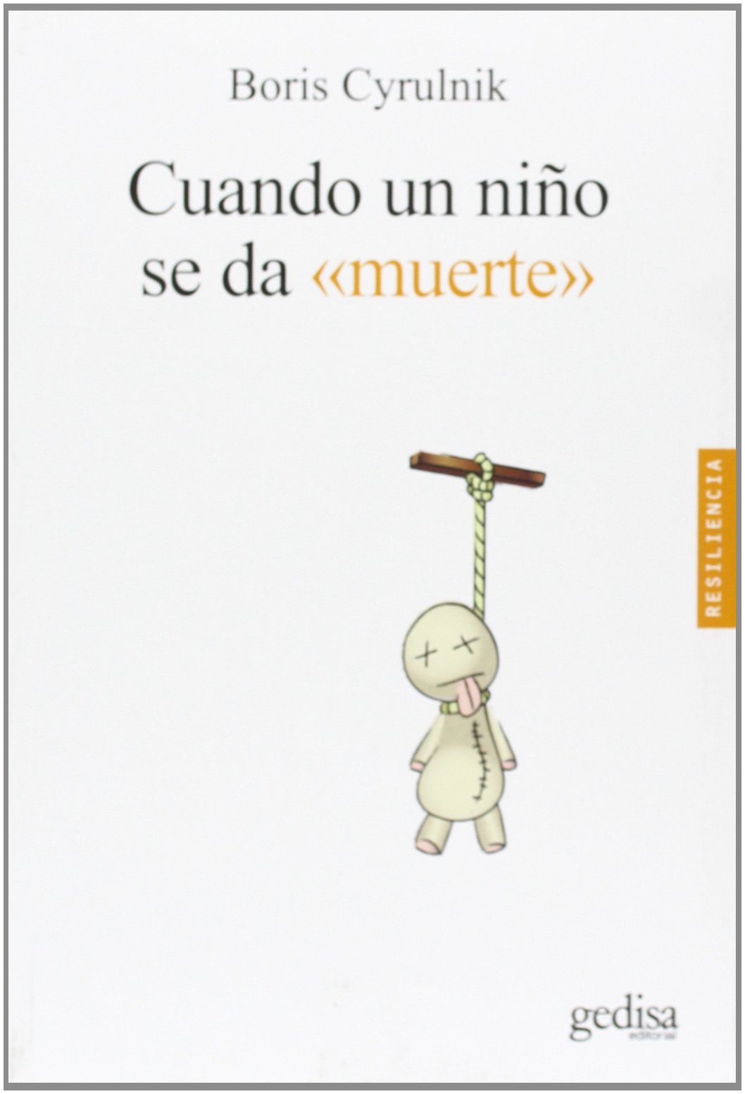 Cuando un niño se da muerte book cover