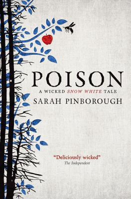 Poison (Tales from the Kingdoms #1)