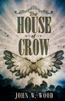 The House of Crow