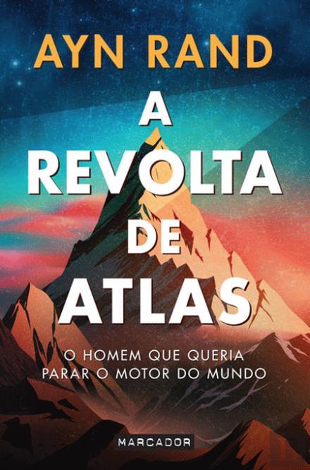 A Revolta de Atlas, Volume 1 book cover
