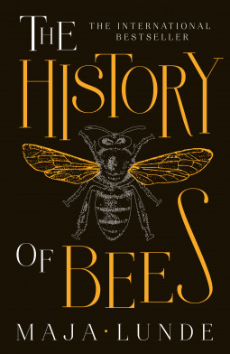 The History of Bees (Climate Quartet, #1)