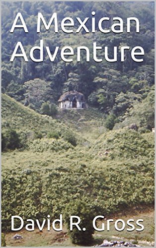 A Mexican Adventure