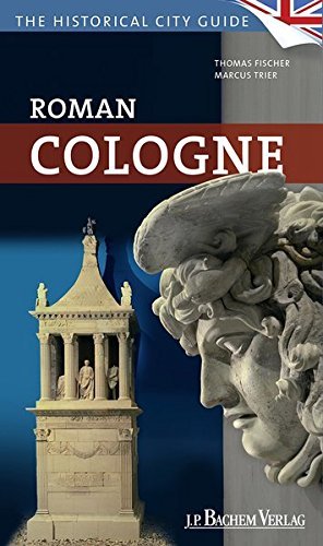 Romans Colonge Roman Cologne by Thomas Fischer | Goodreads