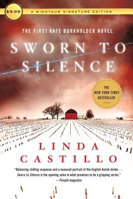 Sworn to Silence (Kate Burkholder, #1)