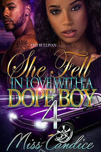 She Fell In Love With A Dope Boy 4 book cover