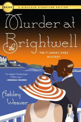 Murder at the Brightwell (Amory Ames, #1)