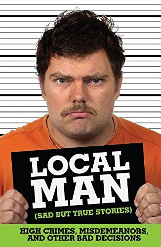 Local Man (Sad but True Stories) book cover