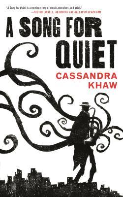 A Song for Quiet (Persons Non Grata, #2)