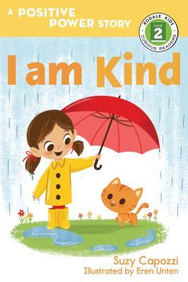 I Am Kind: A Positive Power Story