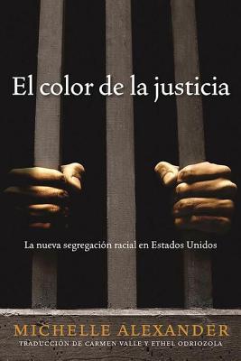 El color de la justicia: La nueva segregación racial en Estados Unidos