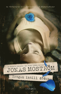 Trogen intill döden book cover