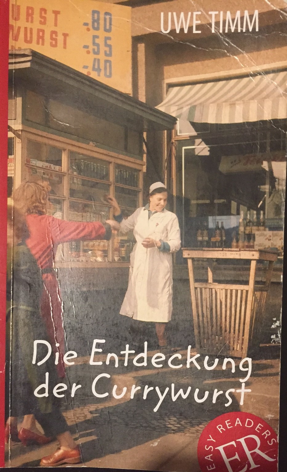 Uwe Timm Entdeckung Der Currywurst Die Entdeckung der CurryWurst by Uwe Timm | Goodreads