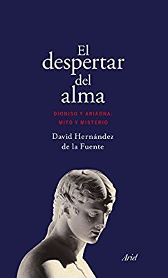 El despertar del alma. Dioniso y Ariadna book cover