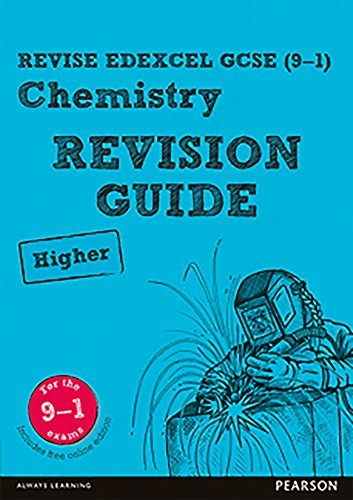 Revise Edexcel GCSE (9-1) Chemistry Higher Revision Guide Kindle ...