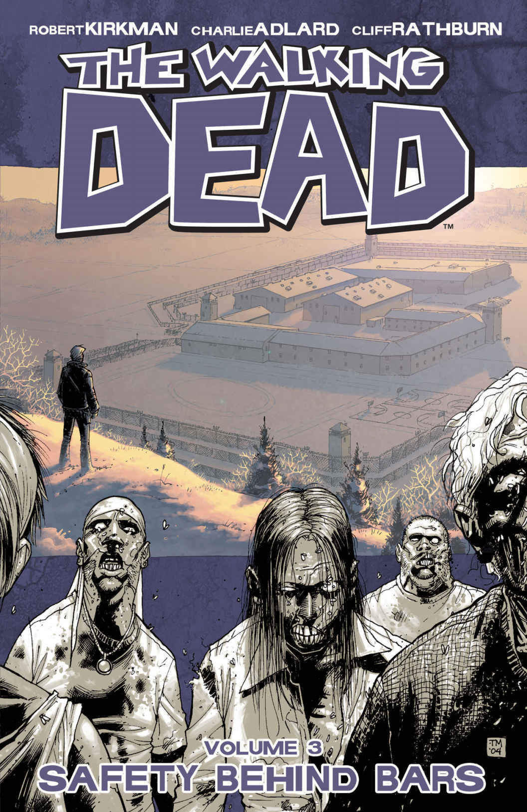 The Walking Dead, Vol. 3: Safety Behind Bars