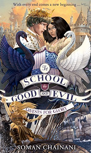 Quests for Glory (The School for Good and Evil: The Camelot Years, #1)