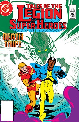 Tales of the Legion of Super-Heroes (1984-1989) #317 (Legion of Super-Heroes book cover